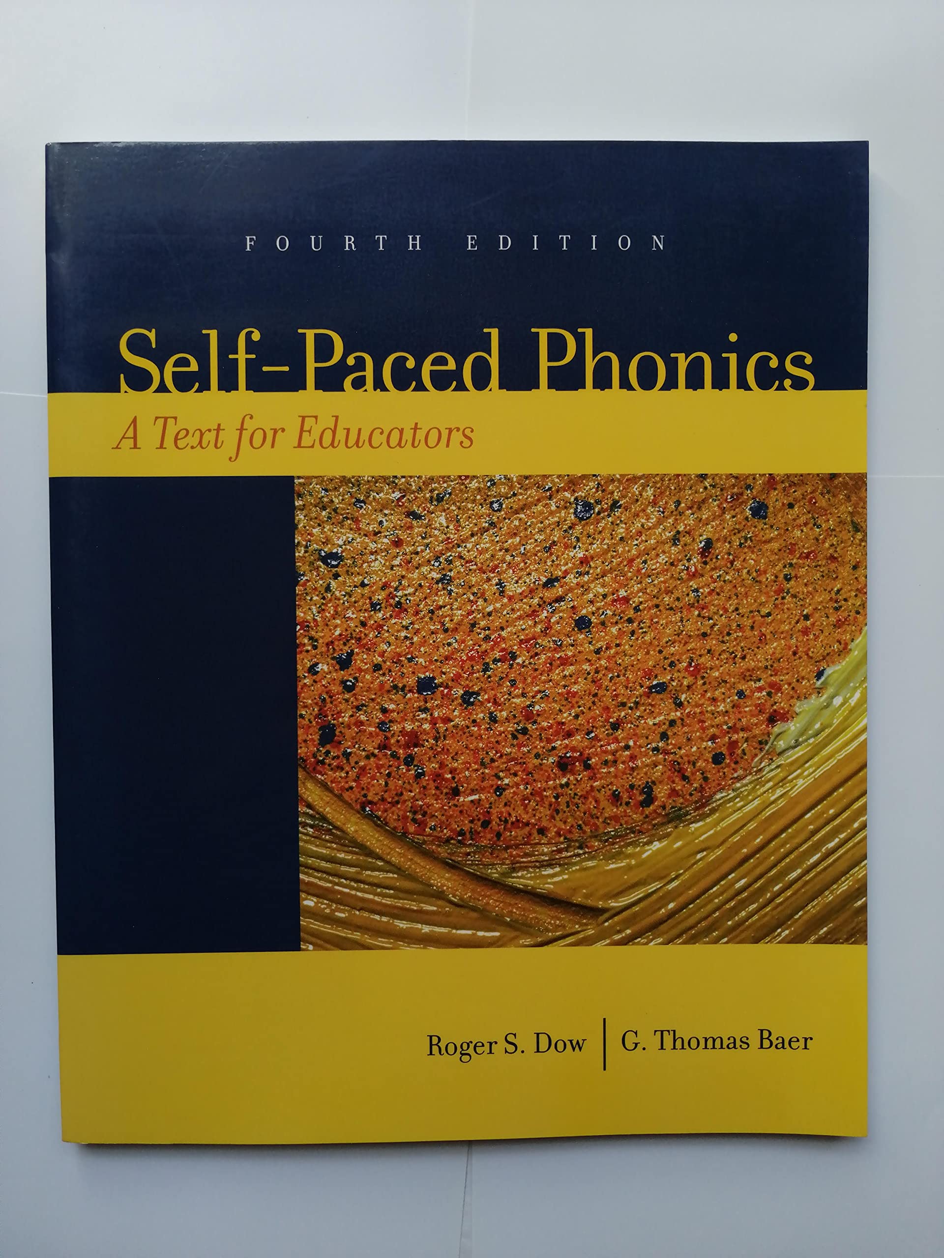 SelfPaced Phonics: A Text for Educators (4th Edition),Used
