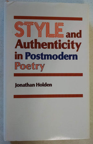 Style and Authenticity in Postmodern Poetry,Used