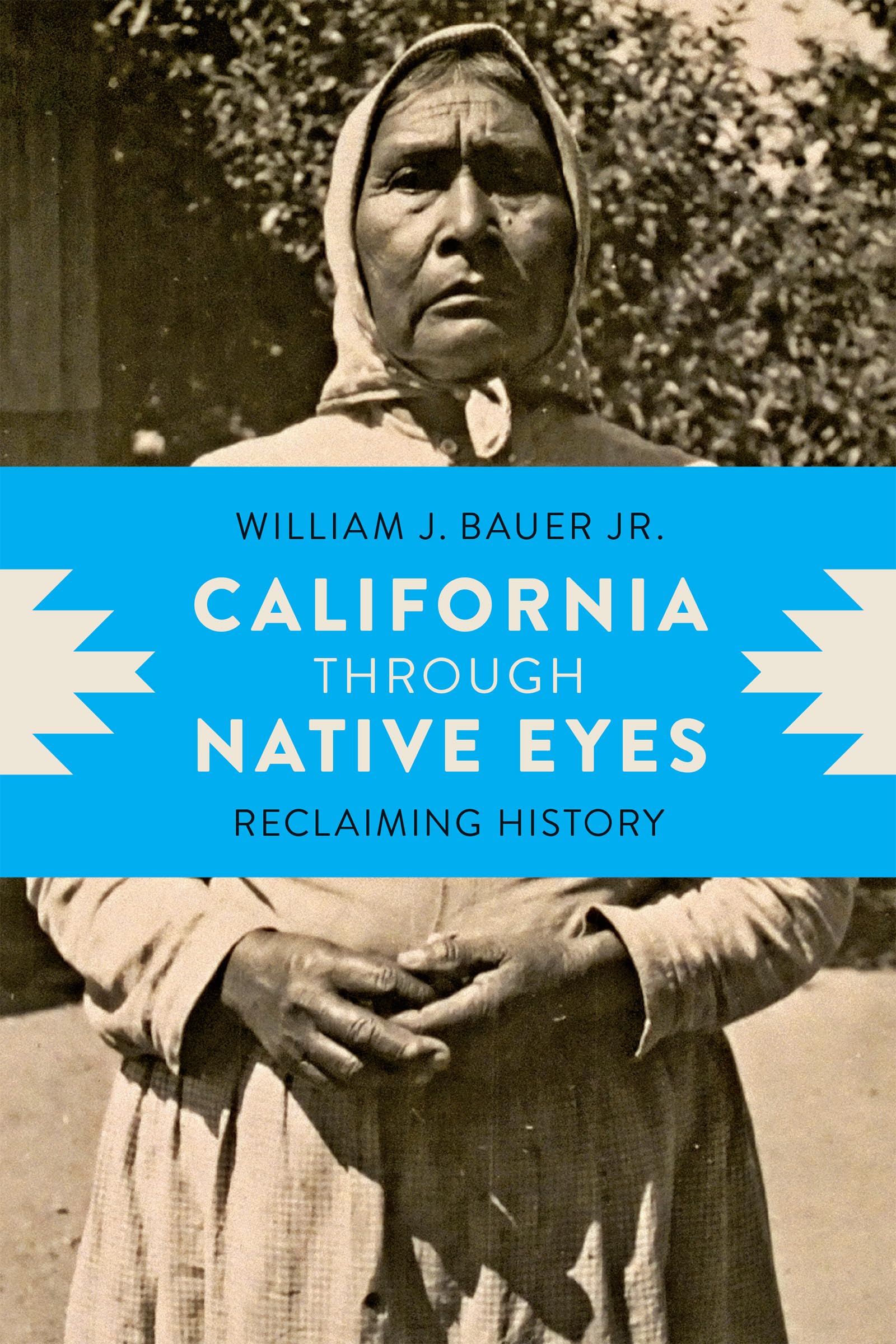 California through Native Eyes: Reclaiming History (Indigenous Confluences),Used