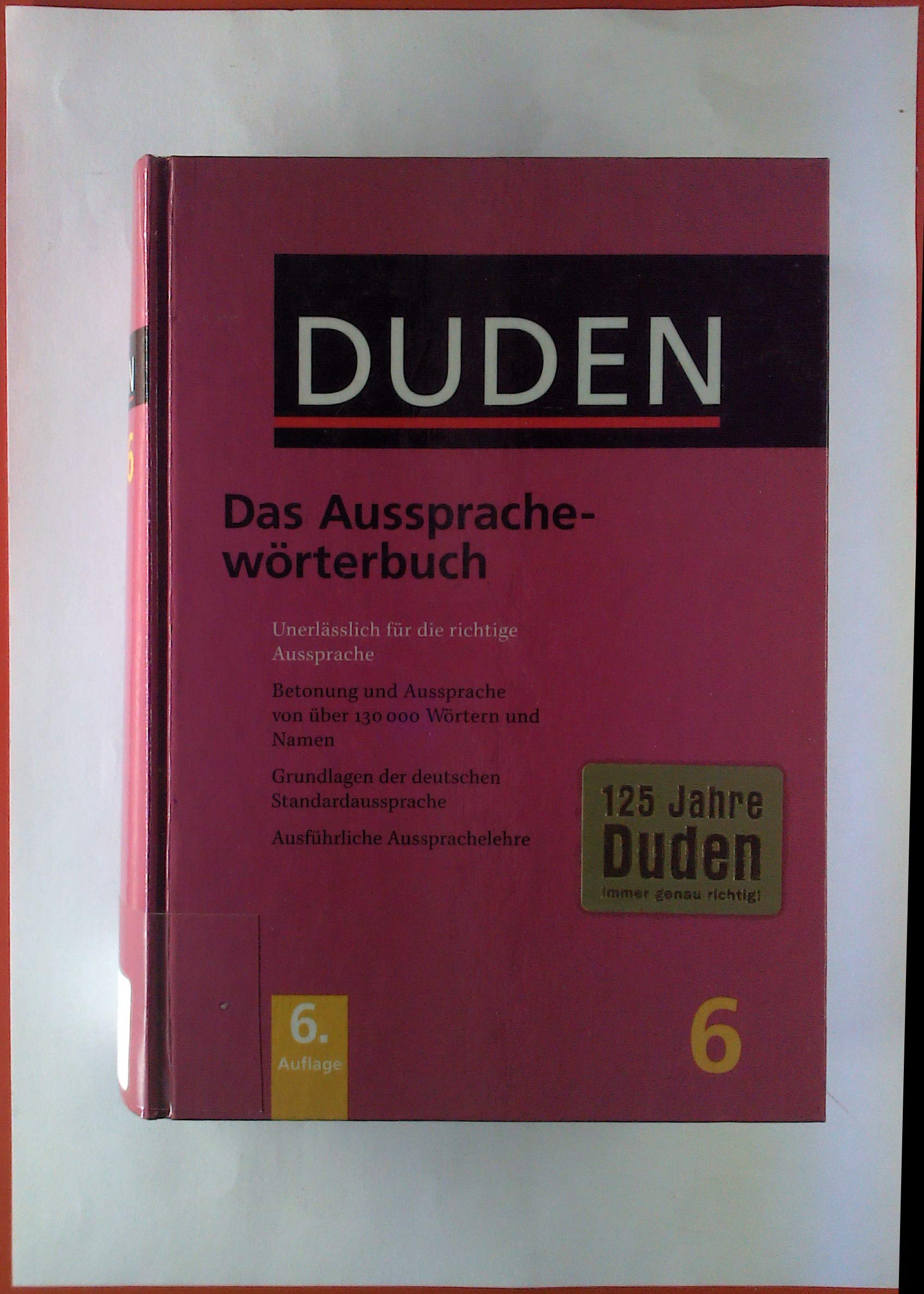Duden Ausspracheworterbuch: Worterbuch der Deutschen Standardaussprache (Beitrage Zur Betriebswirtschaftlichen Forschung) (Germa,Used