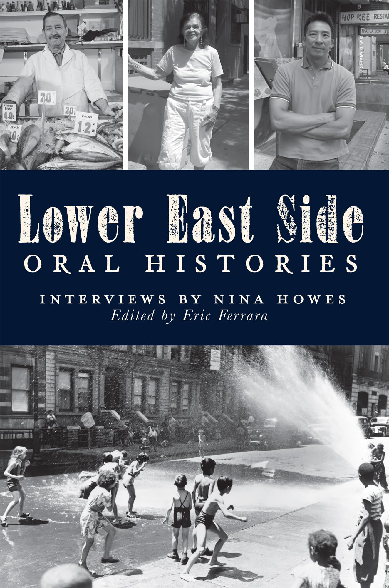 Lower East Side Oral Histories (Narrative),Used