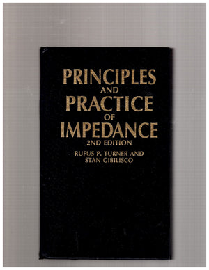 Principles and Practice of Impedance,New