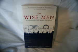 The Wise Men: Six Friends And The World They Made,New