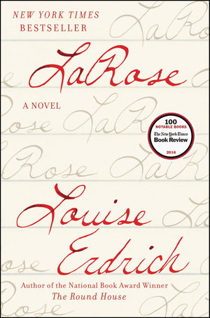 Larose: A Novel
