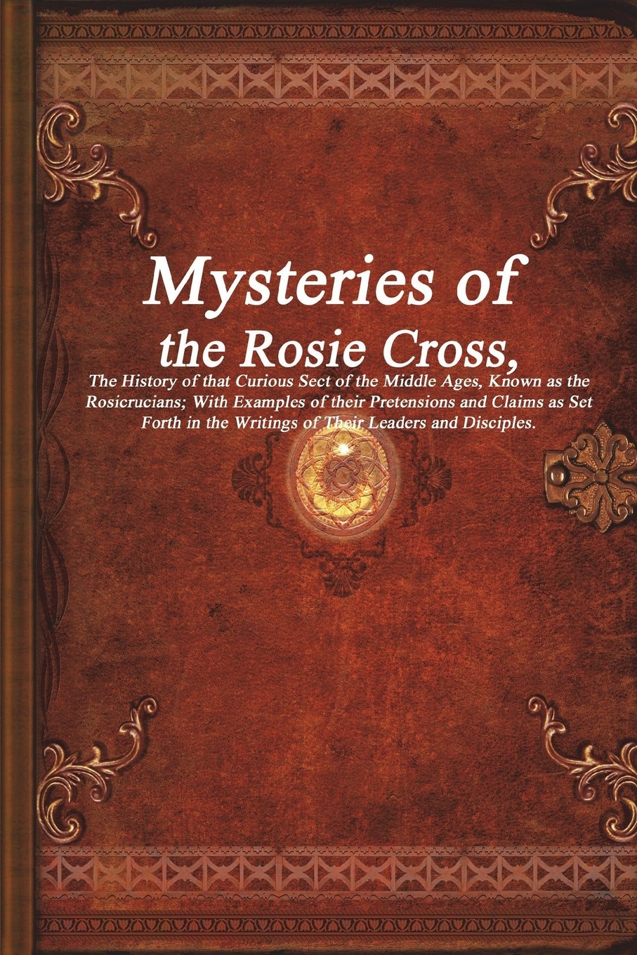 Mysteries of the Rosie Cross,Used