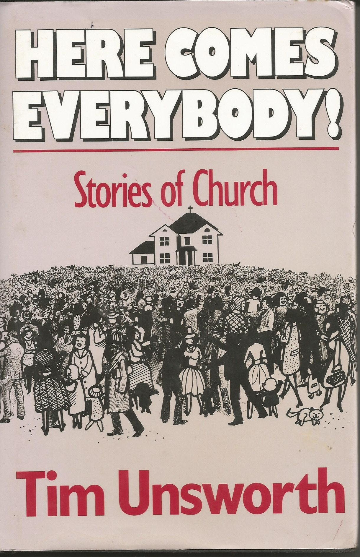 Here Comes Everybody!: Stories of Church,Used