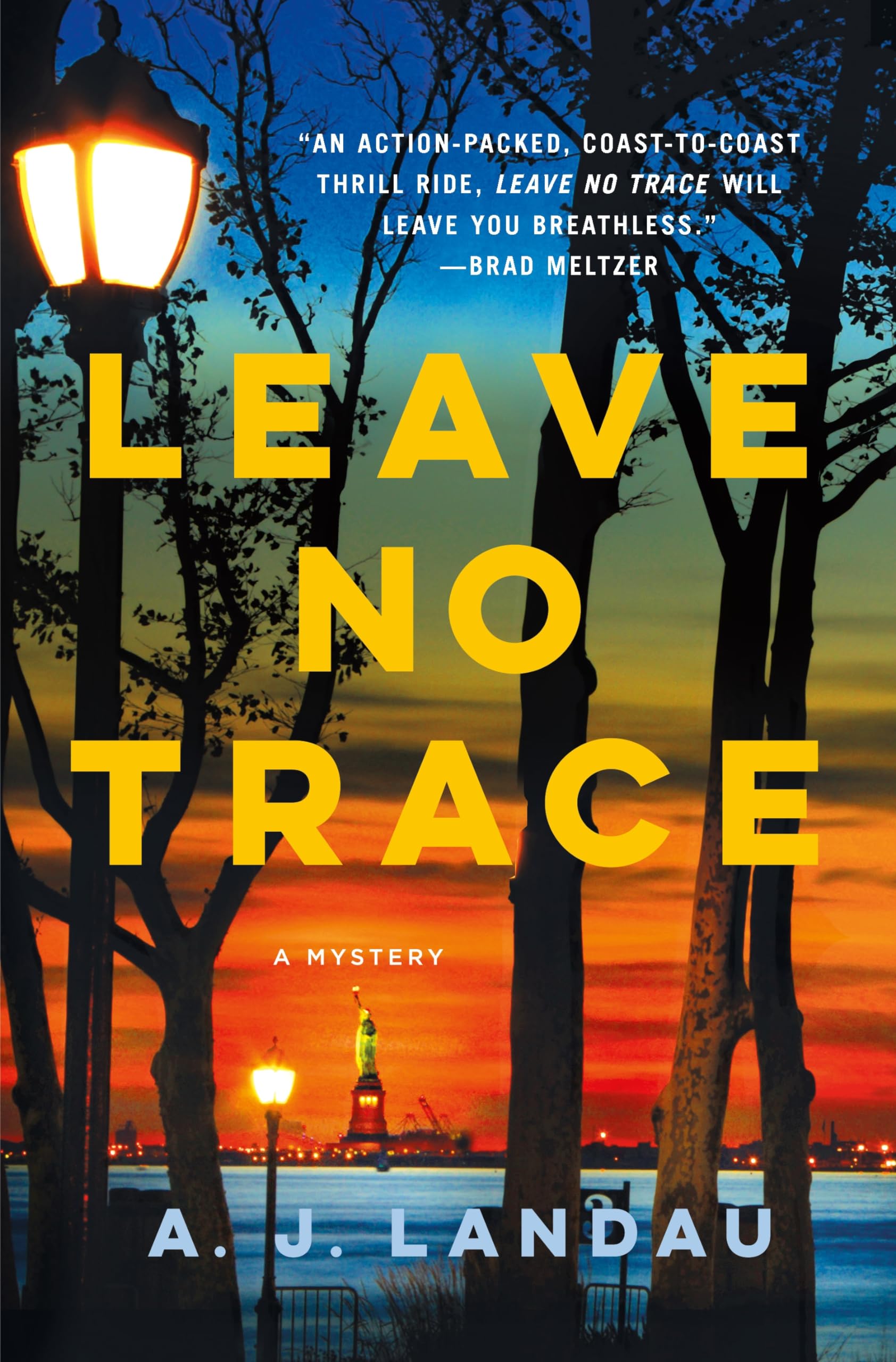 Leave No Trace: A National Parks Thriller (National Parks Thriller: Michael Walker, 1),Used