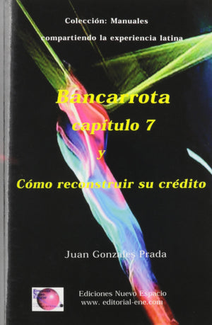 Bancarrota Y Como Reconstruir Su Credito (Spanish Edition),New