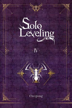 Solo Leveling, Vol. 4 (novel) (Volume 4) (Solo Leveling (novel), 4)