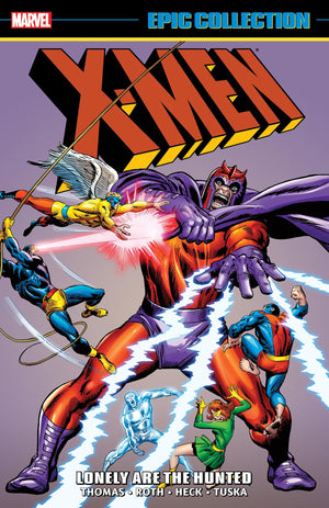 XMen Epic Collection: Lonely Are The Hunted [New Printing]
