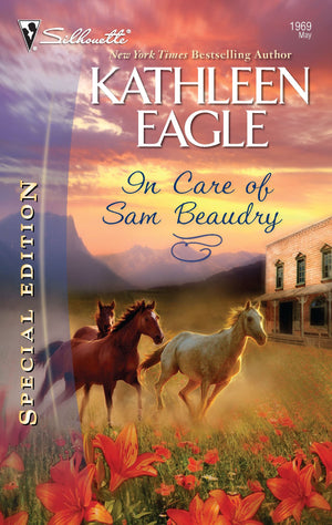 In Care of Sam Beaudry (Silhouette Special Edition),Used