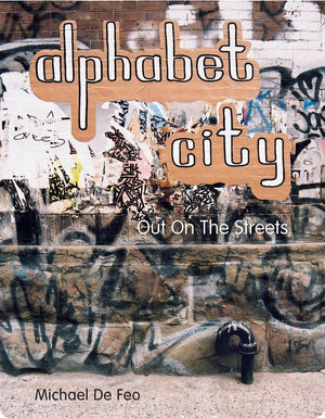 Alphabet City  Out on the Streets,Used