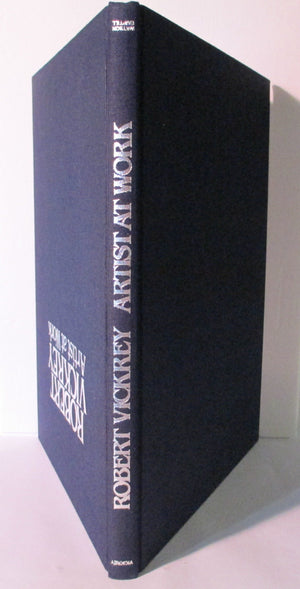 Robert Vickrey: Artist At Work,Used