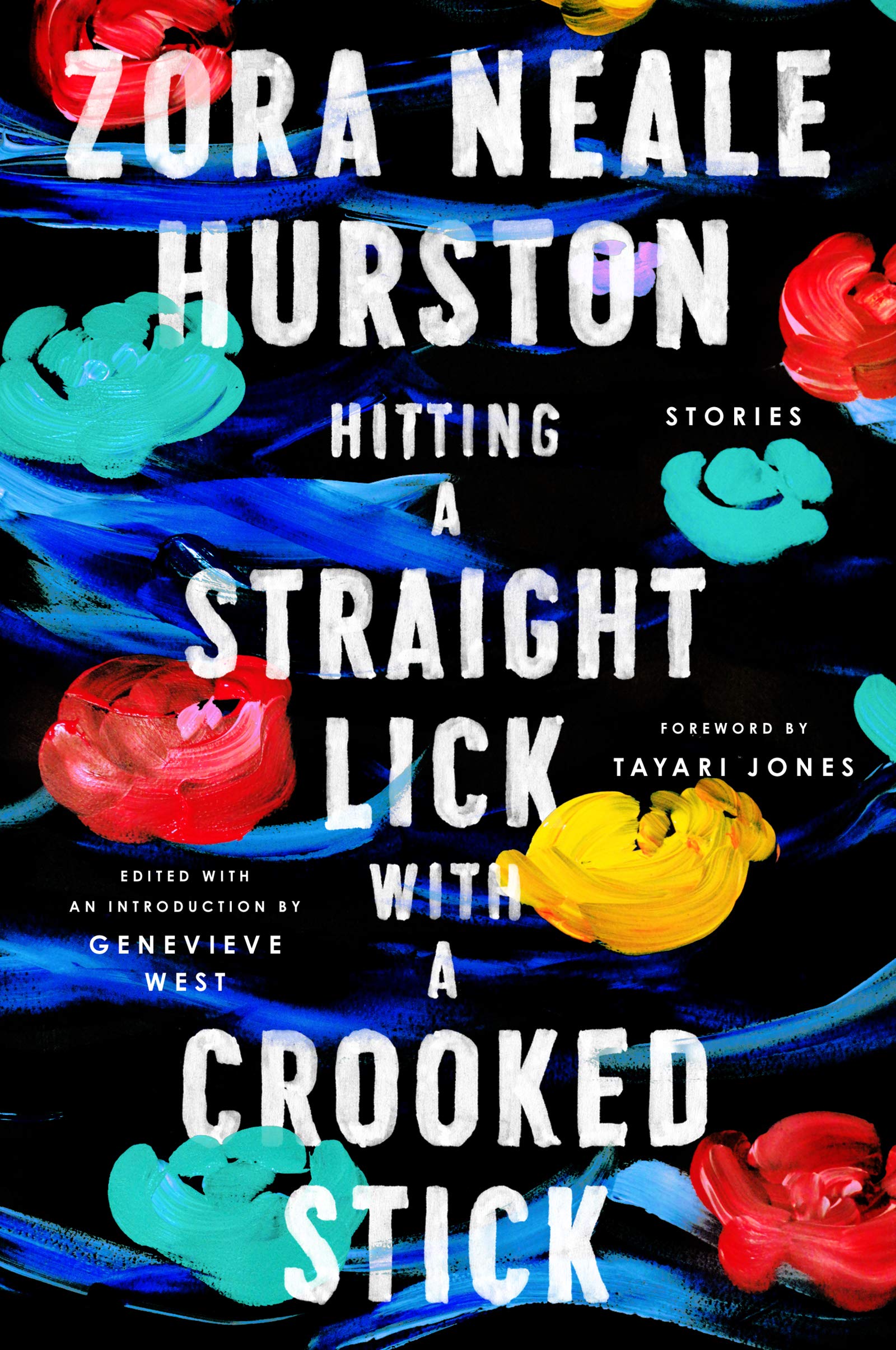 Hitting a Straight Lick with a Crooked Stick: Stories from the Harlem Renaissance,Used