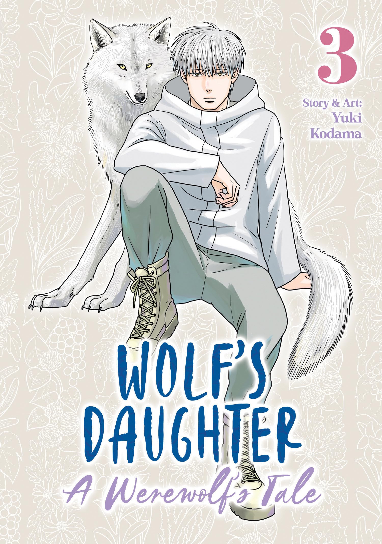 WolfS Daughter: A WerewolfS Tale Vol. 3