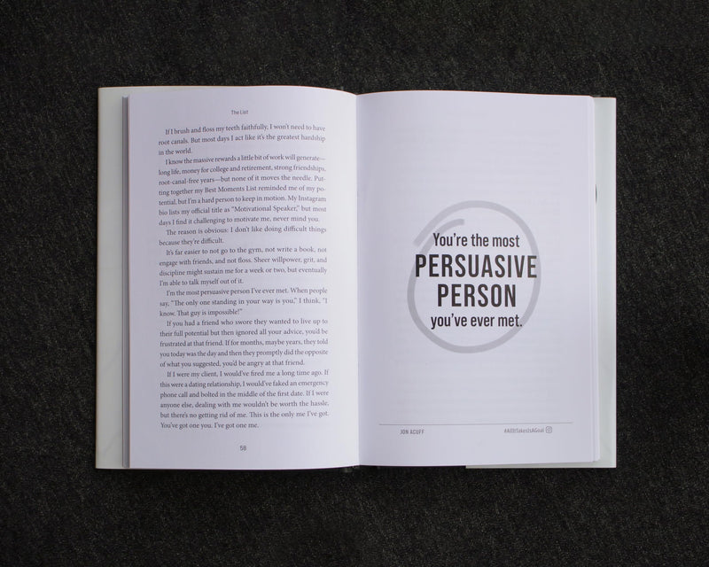 All It Takes Is a Goal: The 3Step Plan to Ditch Regret and Tap Into Your Massive Potential,New