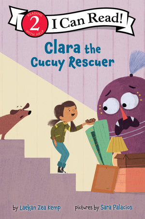 Clara The Cucuy Rescuer (I Can Read Level 2)