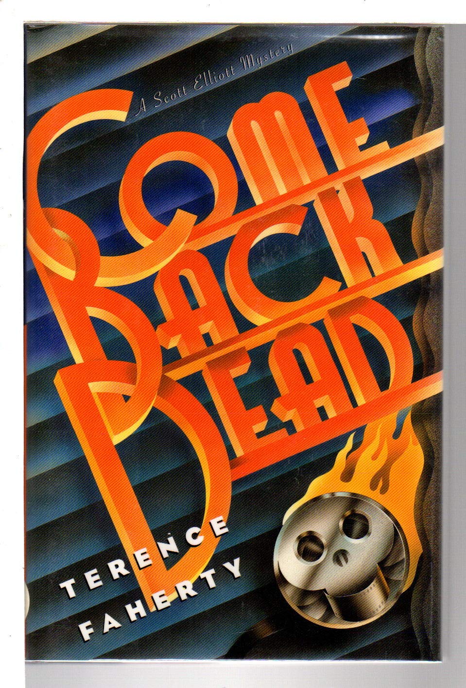 Come Back Dead (A Scott Elliott Mystery),Used