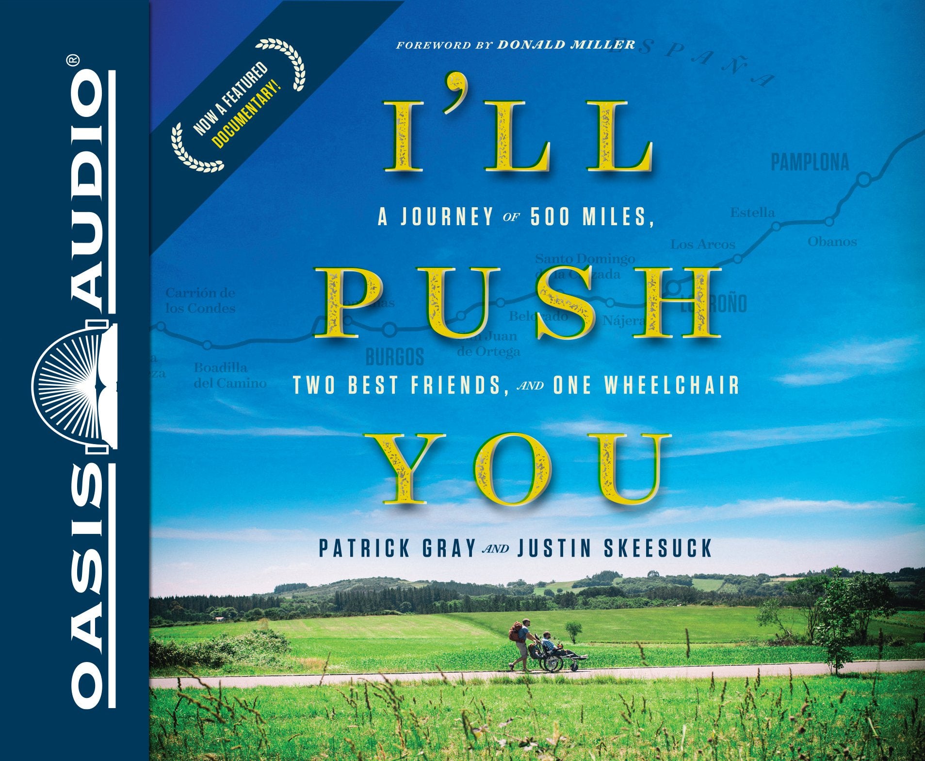 I'll Push You: A Journey of 500 Miles, Two Best Friends, and One Wheelchair,Used