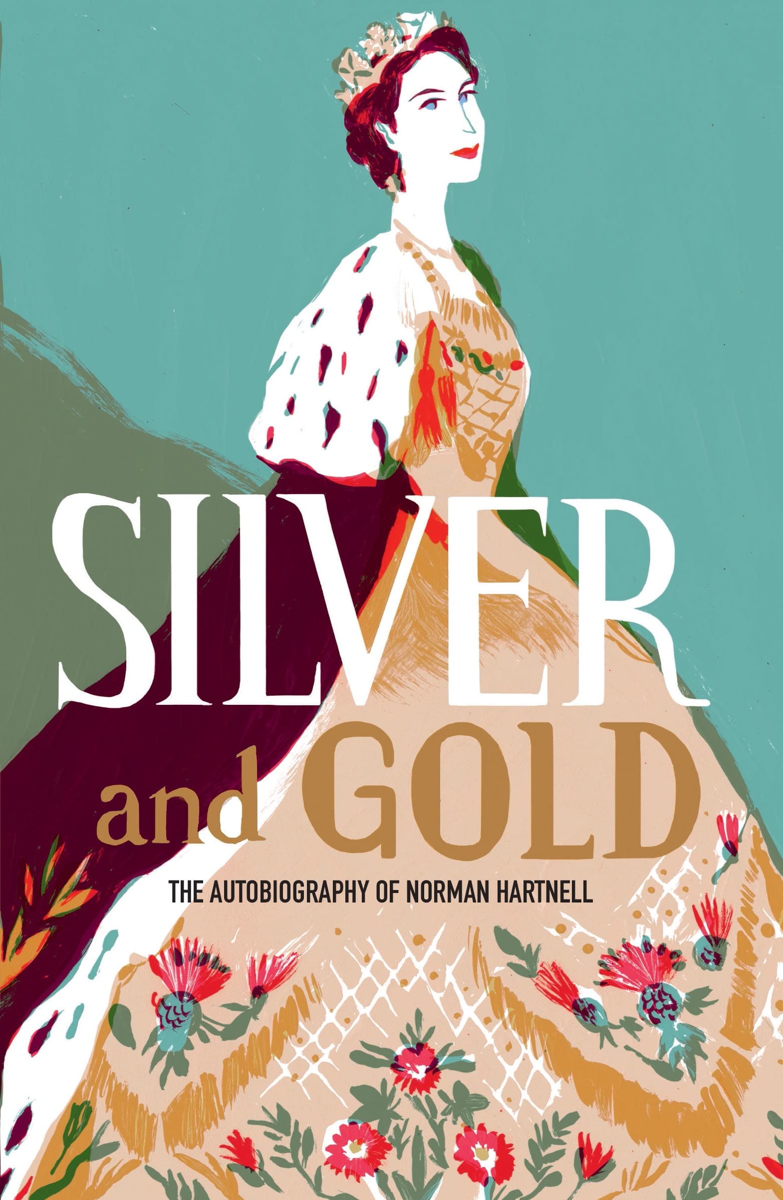 Silver And Gold: The Autobiography Of Norman Hartnell (V&A Fashion Perspectives)