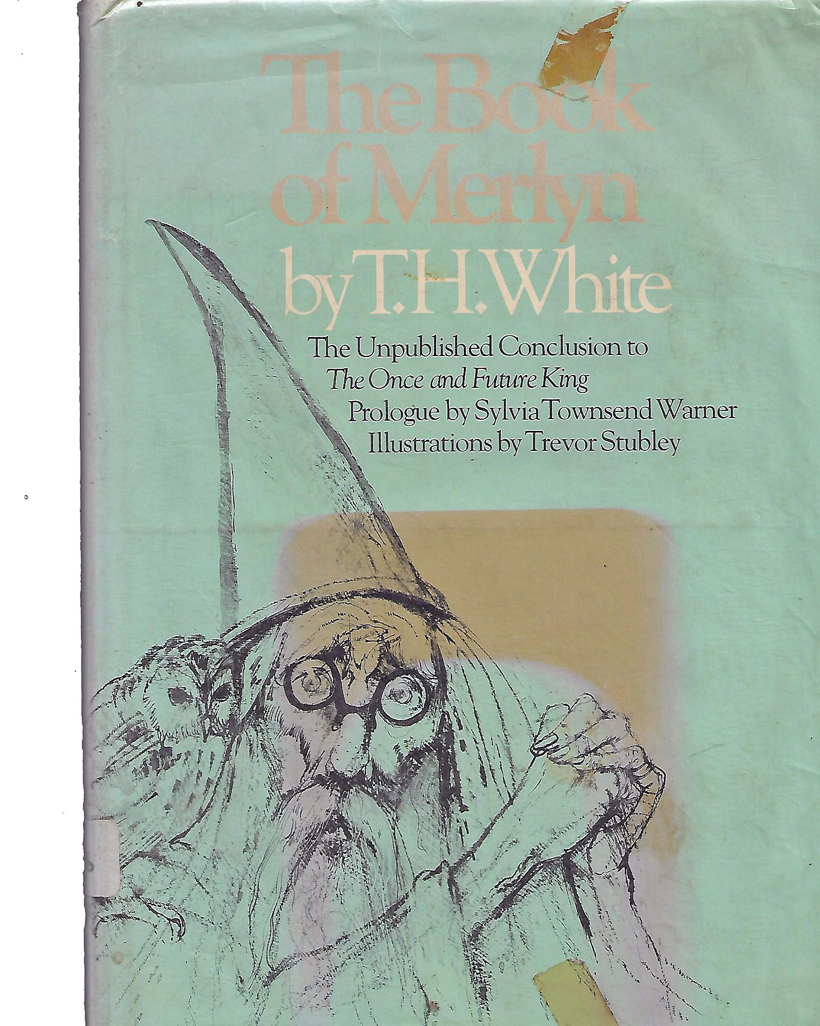 The Book of Merlyn: The Unpublished Conclusion to the Once and Future King,Used