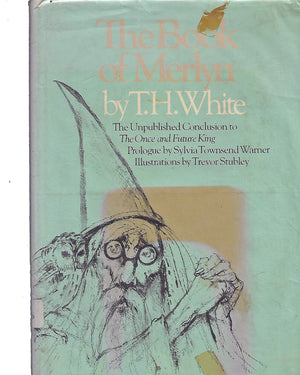 The Book of Merlyn: The Unpublished Conclusion to the Once and Future King,Used