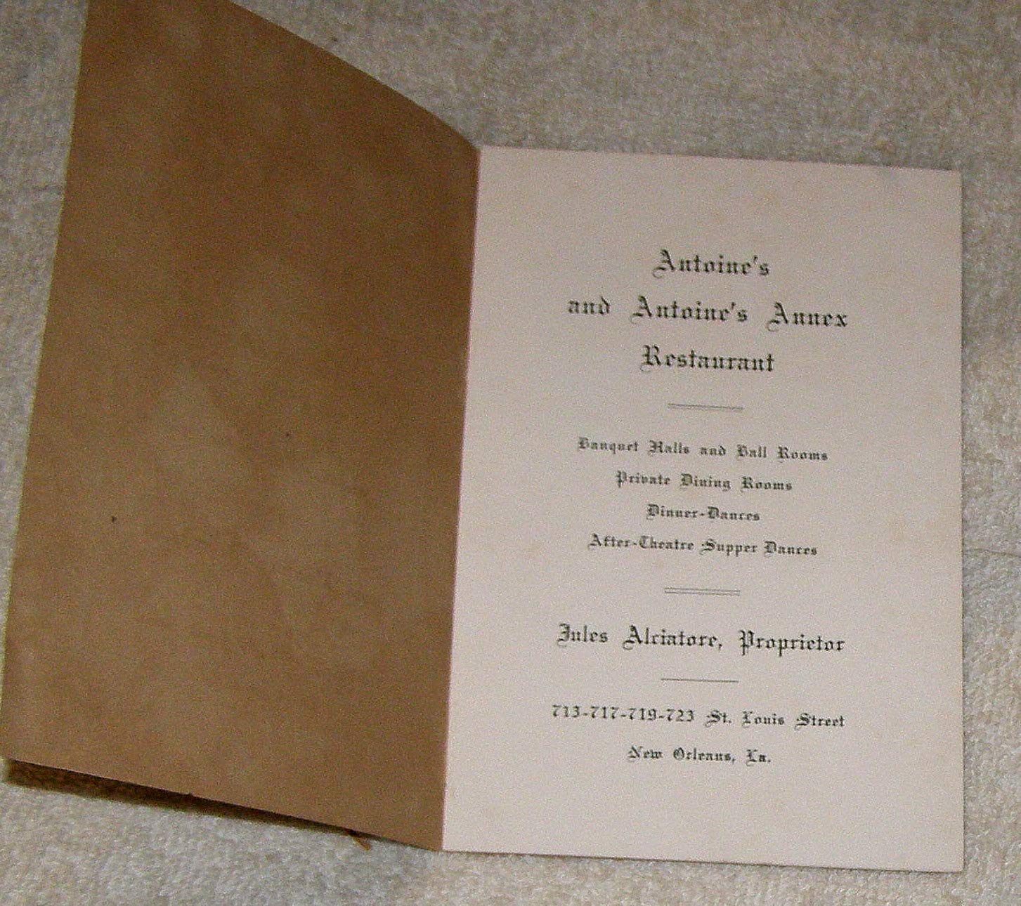 Antoine's Restaurant Cookbook, Since 1840: A Collection of the Original Recipes from New Orleans' Oldest and Most Famous Restaur,New