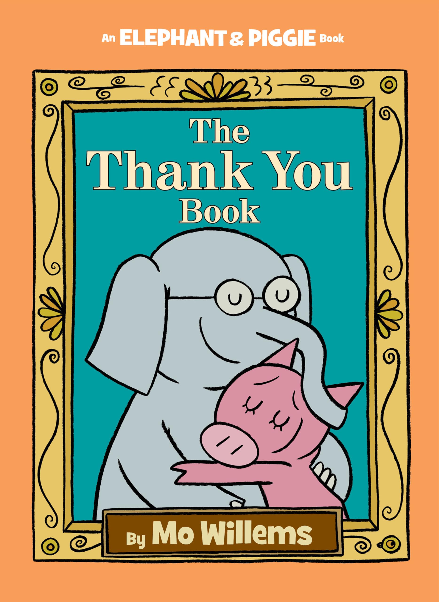 Thank You Book, TheAn Elephant and Piggie Book,Used