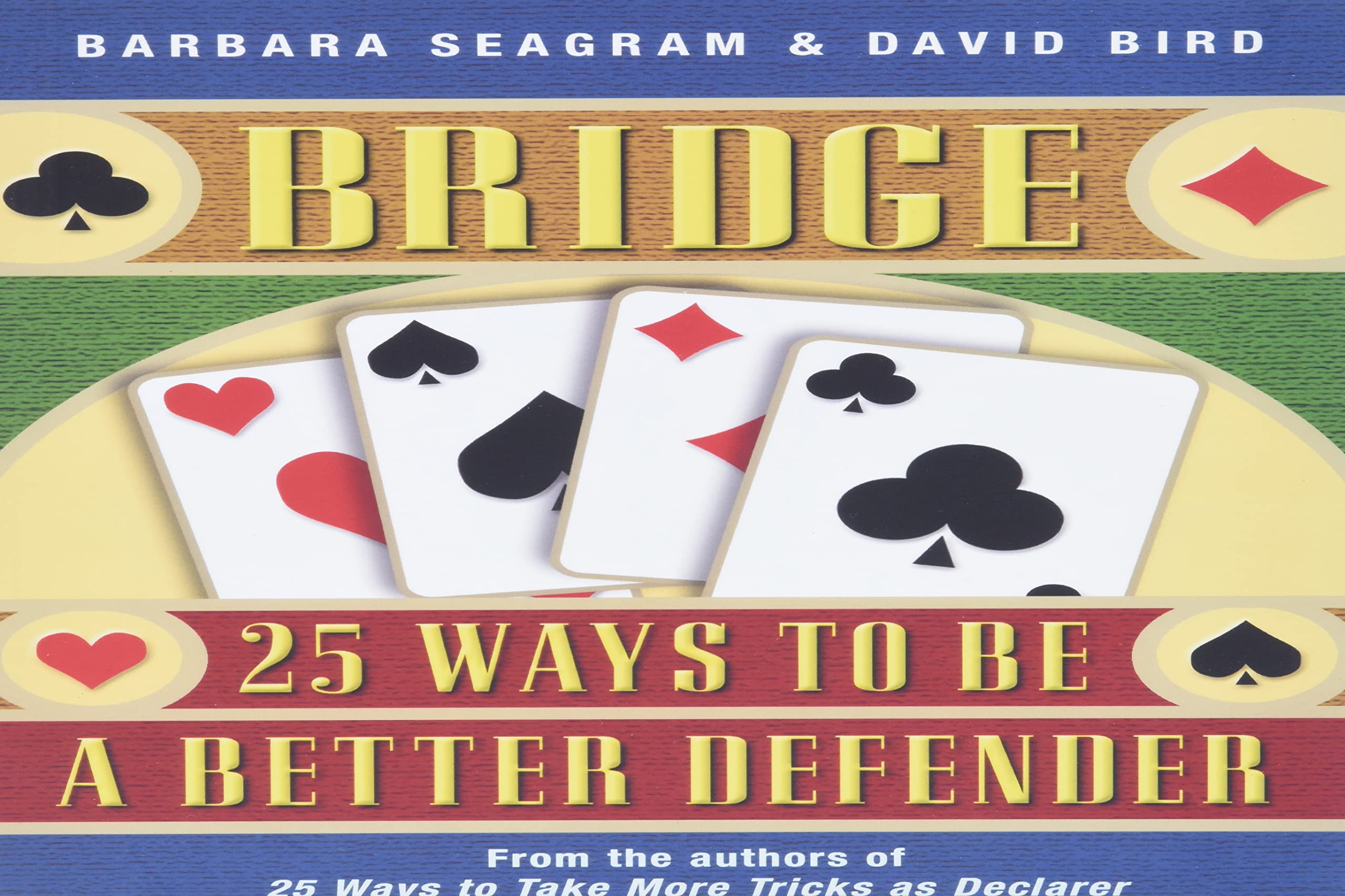 Bridge: 25 Ways to Be a Better Defender,Used
