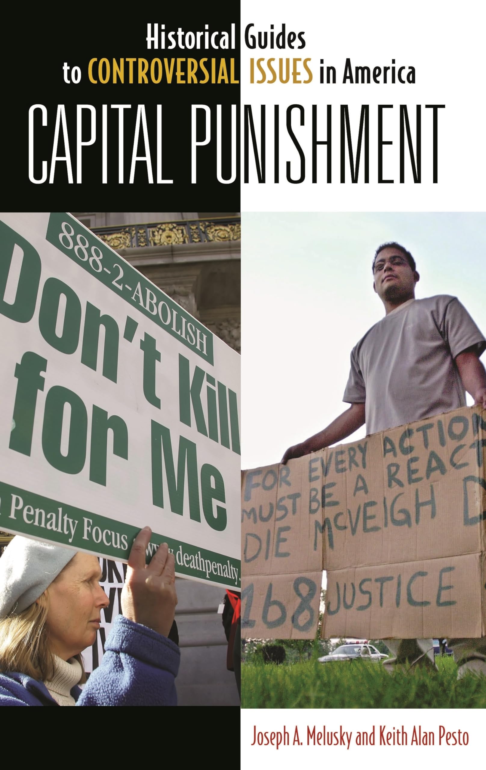 Capital Punishment (Historical Guides to Controversial Issues in America),New