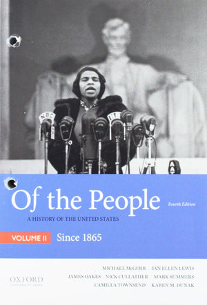 Of The People: A History Of The United States, Volume Ii: Since 1865,New