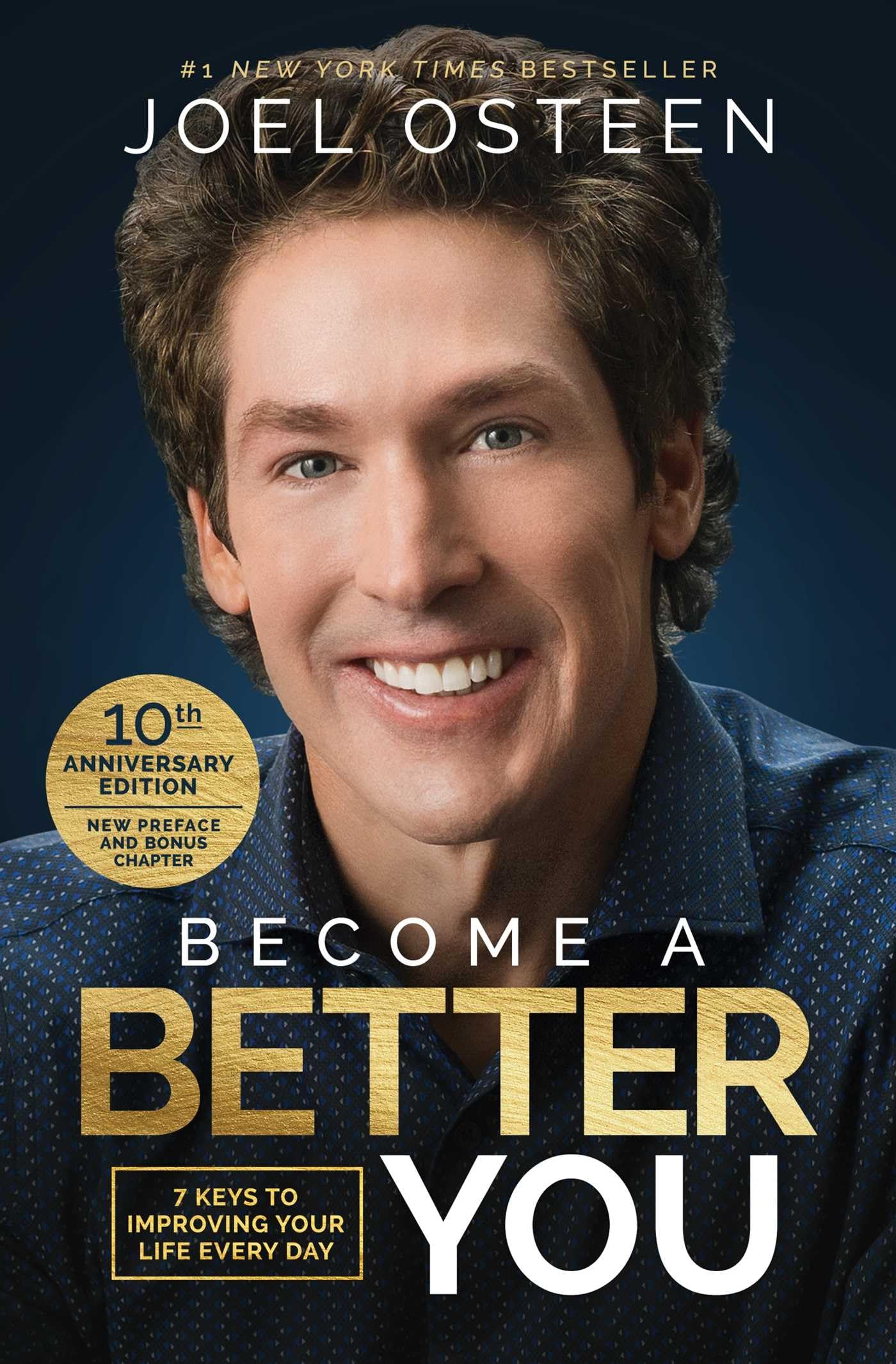 Become A Better You: 7 Keys to Improving Your Life Every Day: 10th Anniversary Edition,Used