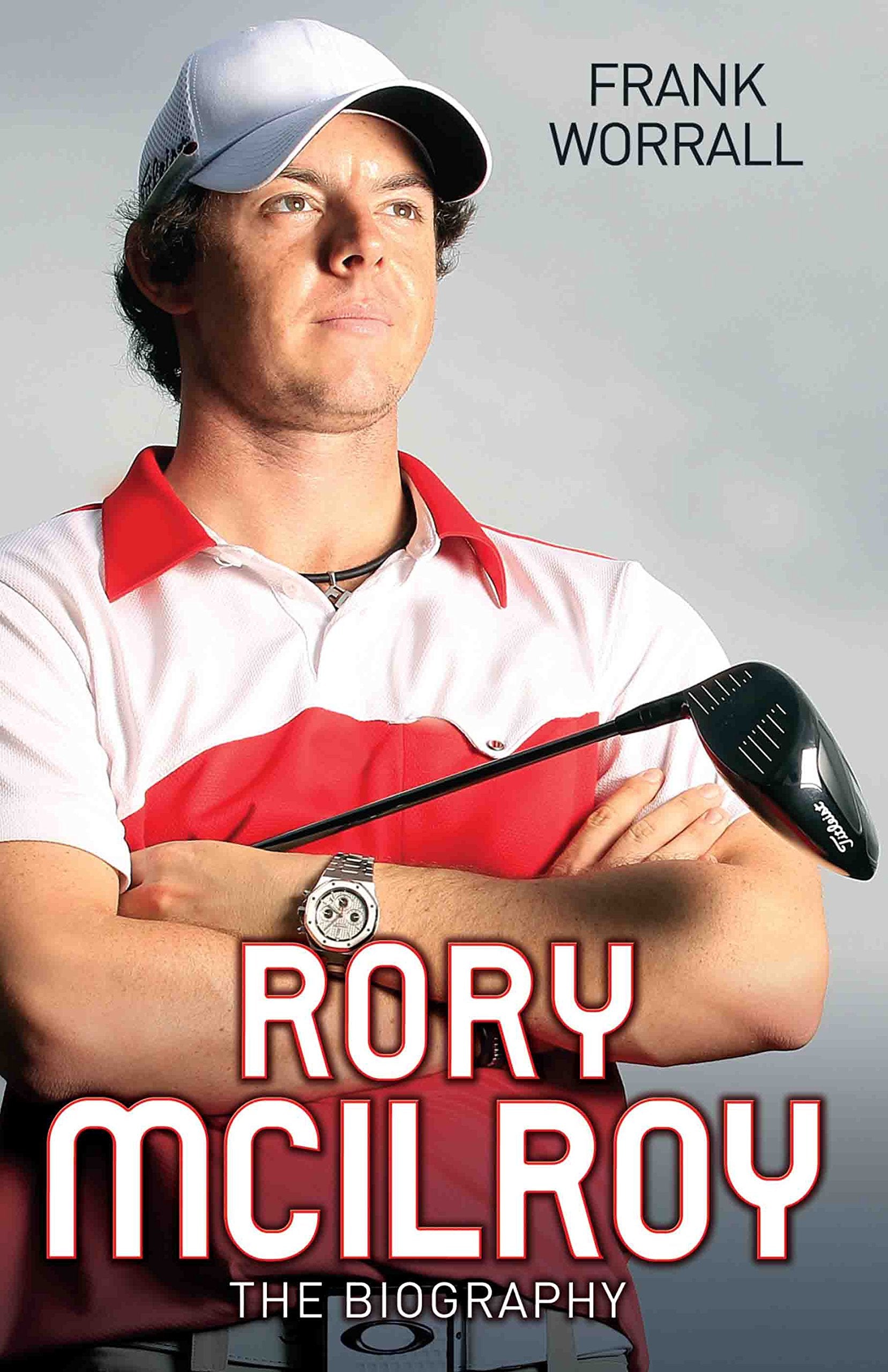 Rory McIlroy: The Biography,Used