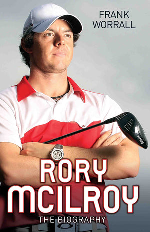 Rory McIlroy: The Biography,Used