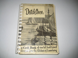 Dutch Oven Cookbook: A Cookbook Of Coveted Traditional Recipes From The Kitchens Of Lunenburg