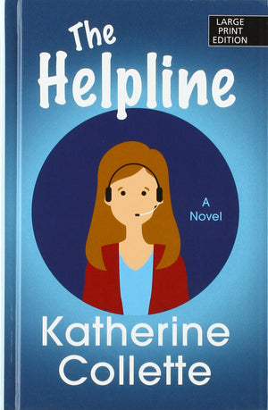 The Helpline (Thorndike Press Large Print Core),Used