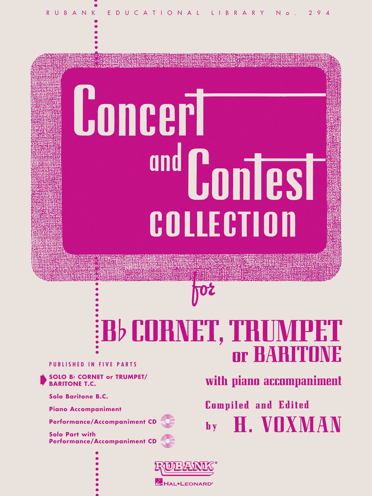 Concert and Contest Collection: Solo Book Only  Bb Cornet, Trumpet or Baritone T.C. (Rubank Educational Library, 294),Used