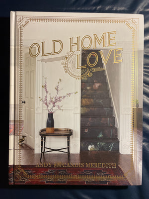 Old Home Love