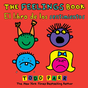 The Feelings Book / El libro de los sentimientos (Spanish and English Edition),New