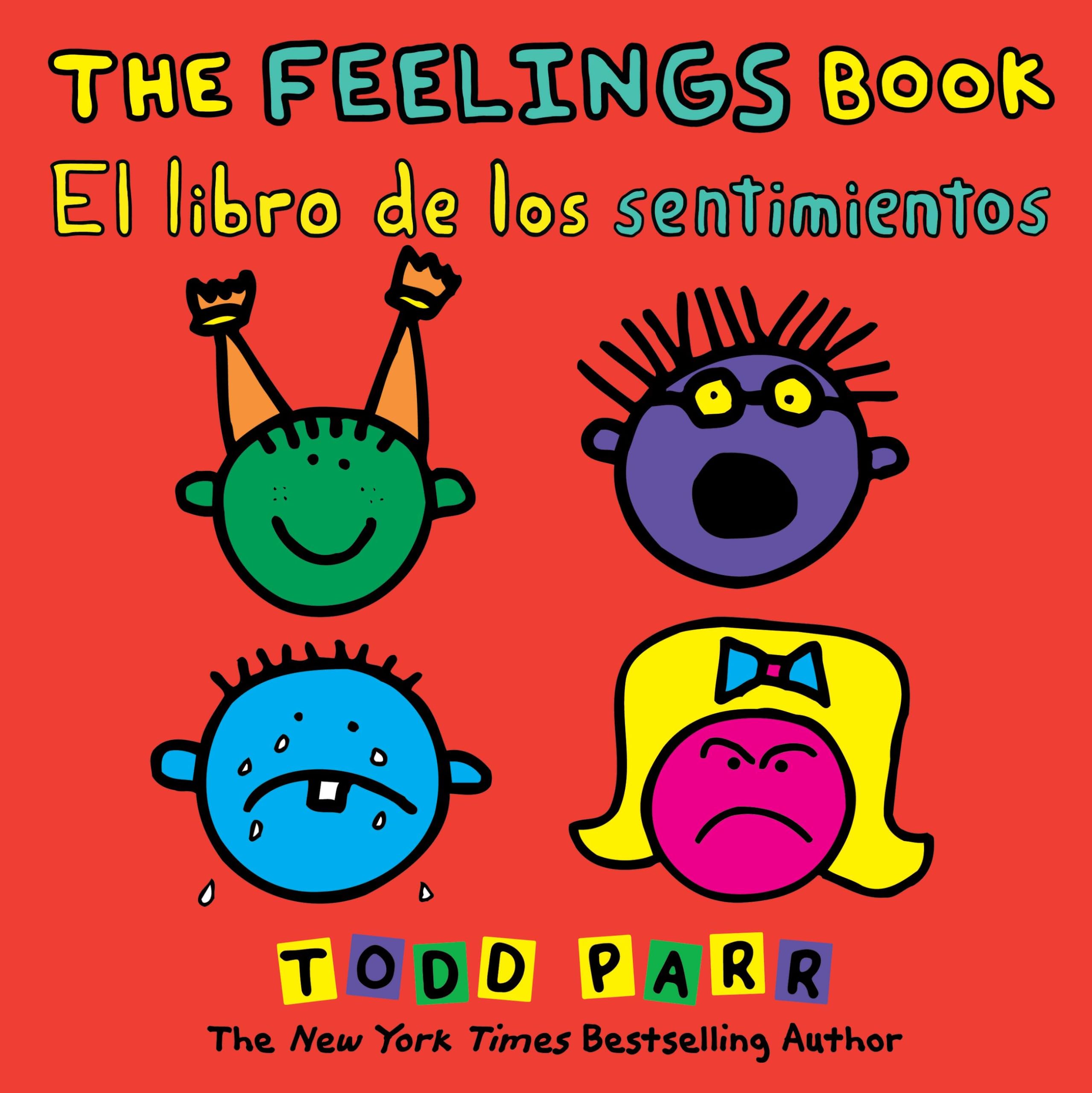 The Feelings Book / El libro de los sentimientos (Spanish & English) by Little, Brown Books for Young Readers - Bilingual Children's Book