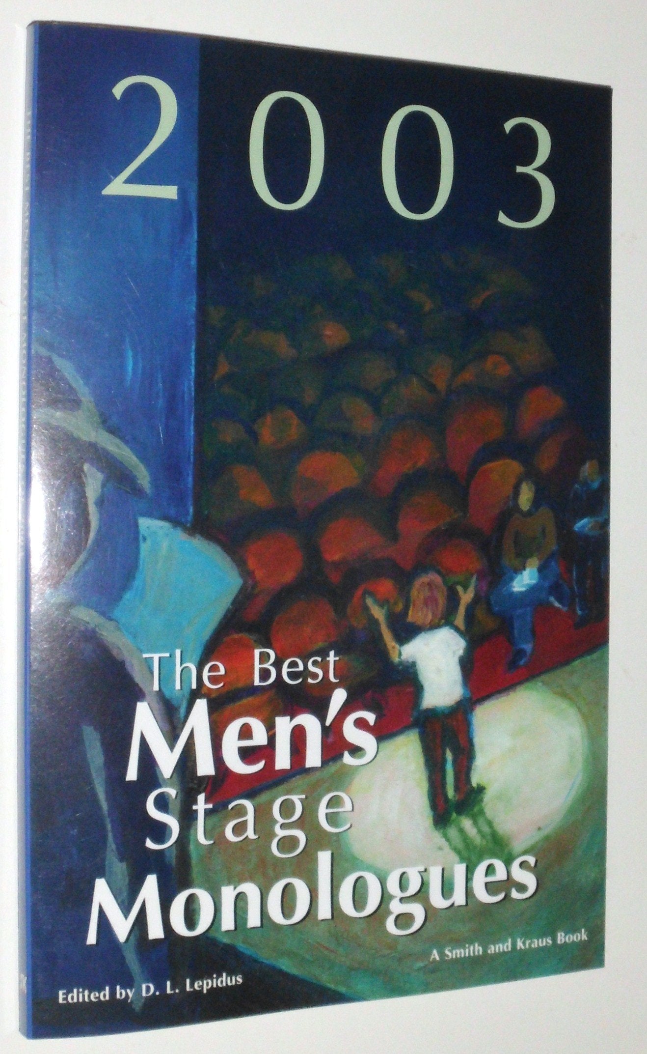 The Best Men's Stage Monologues of 2003,Used