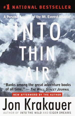 Into Thin Air: A Personal Account of the Mt. Everest Disaster,New