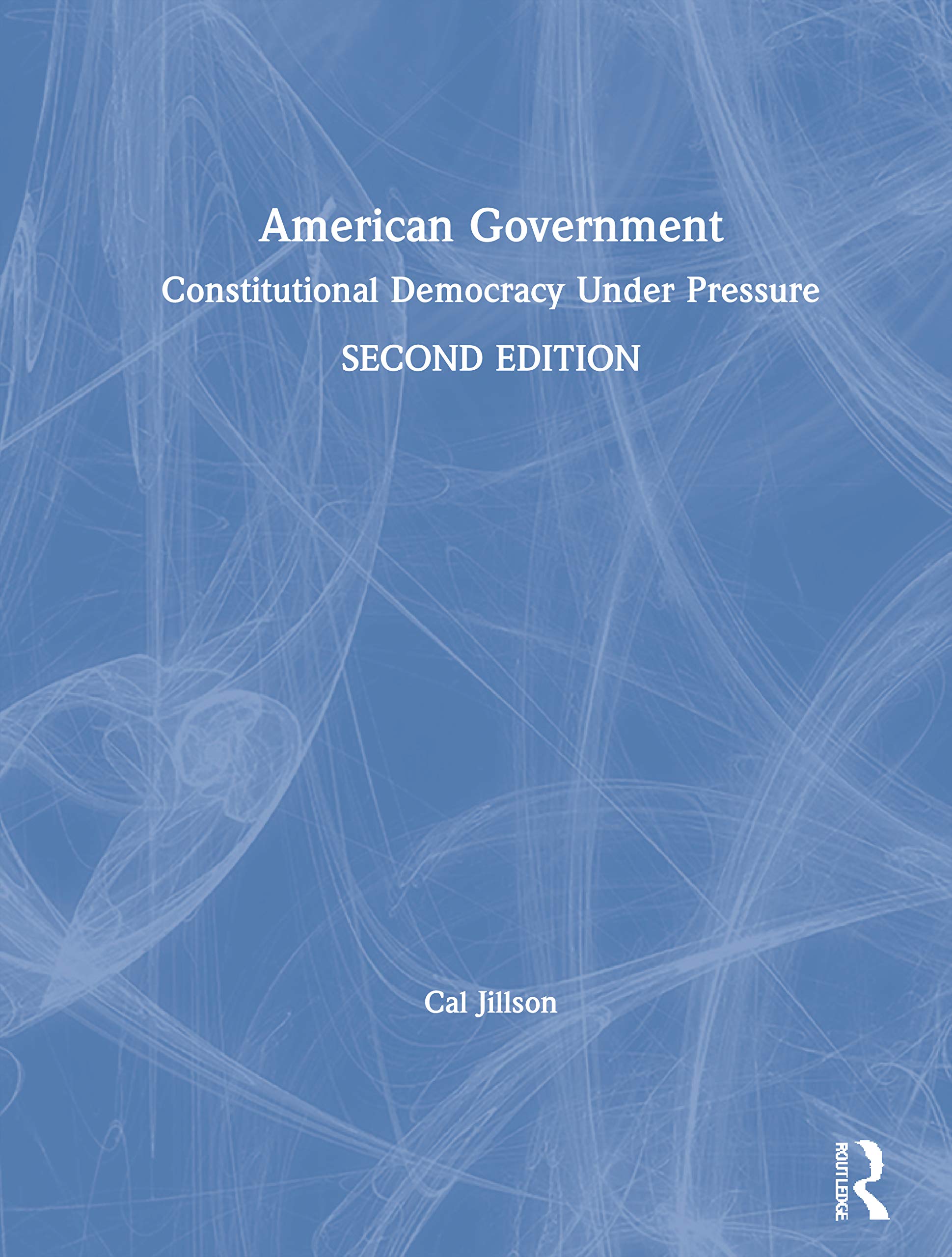 American Government: Constitutional Democracy Under Pressure,Used