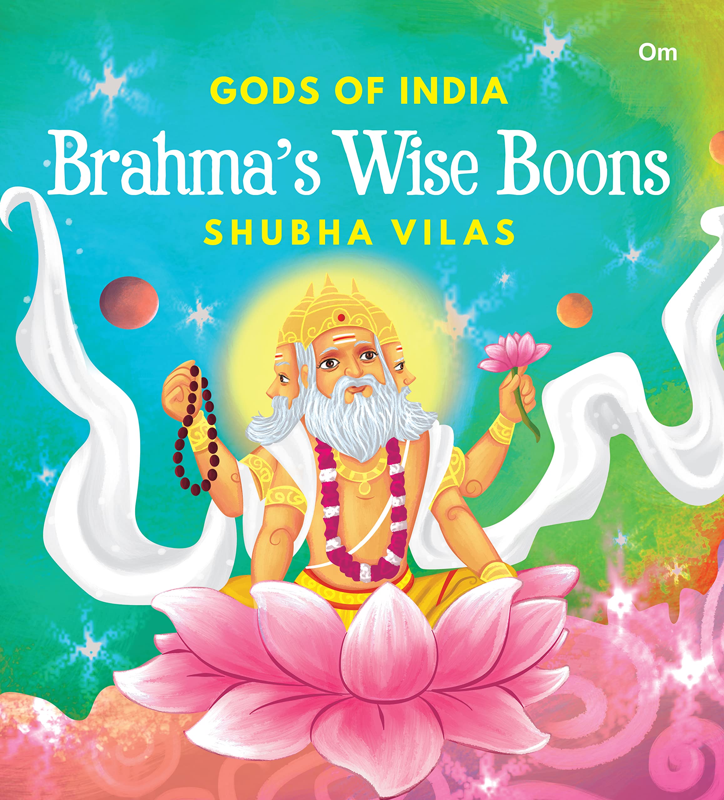 Gods Of India: BrahmaS Wise Boons - Indian Mythology For Children