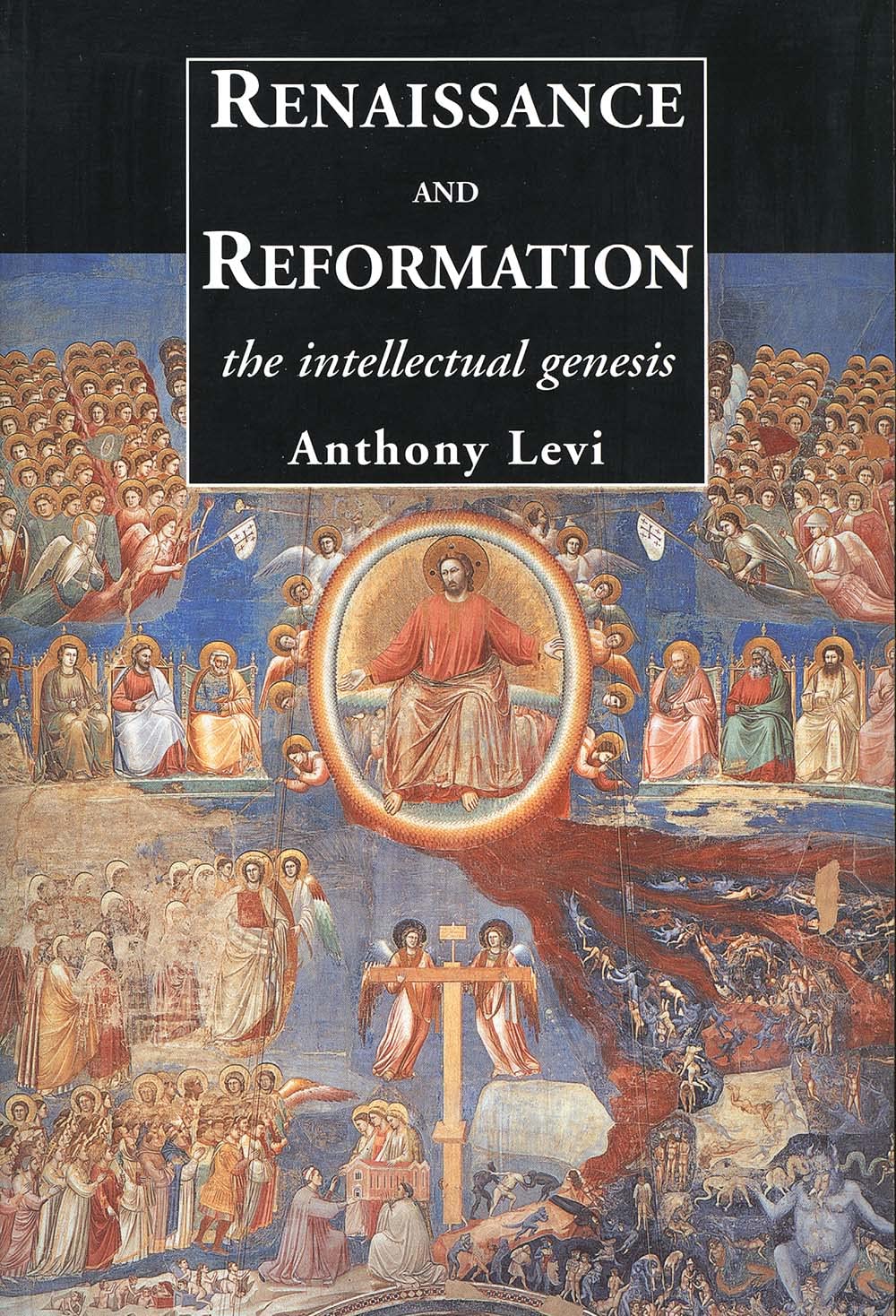 Renaissance and Reformation: The Intellectual Genesis,Used