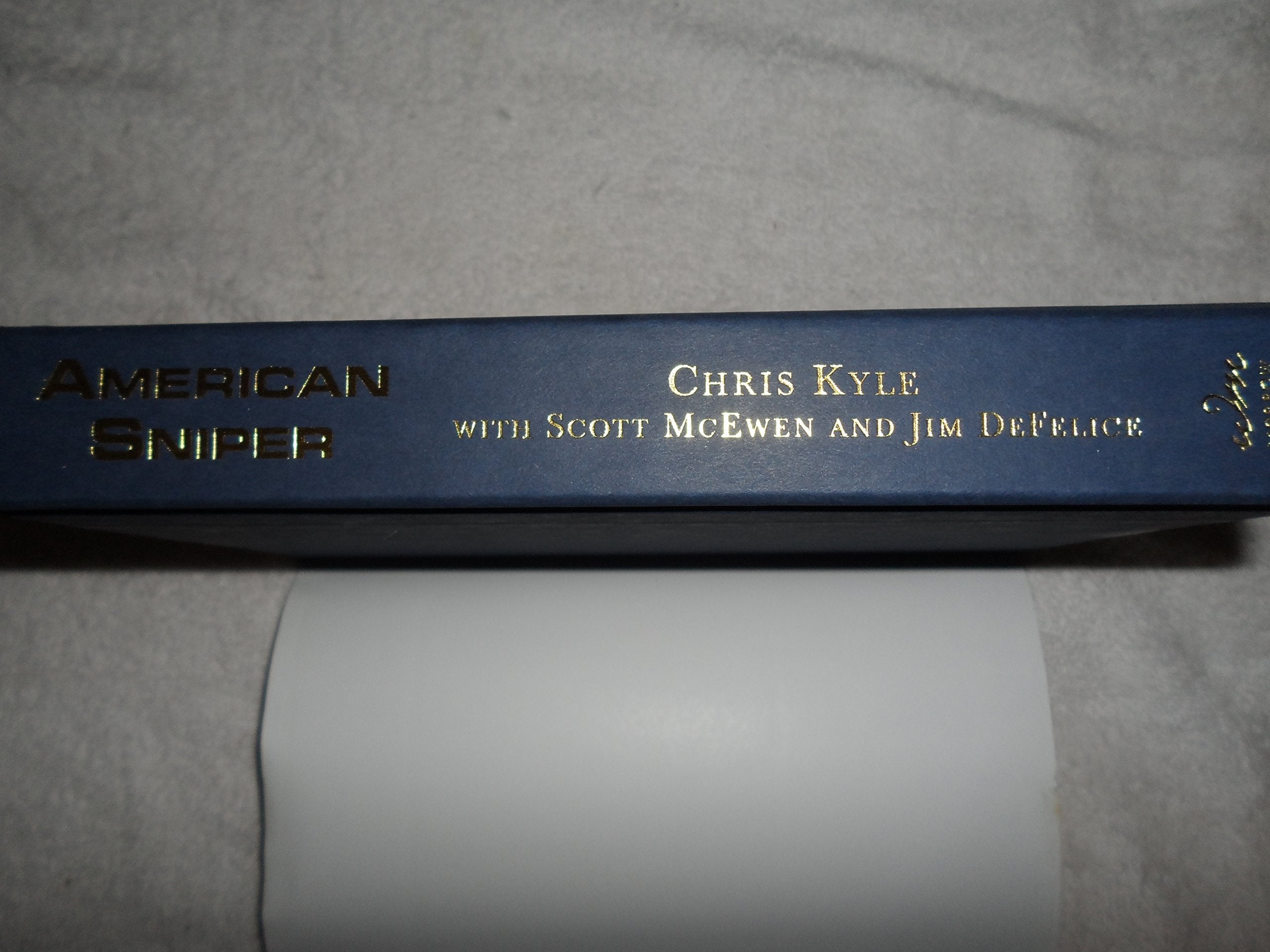 American Sniper: The Autobiography Of The Most Lethal Sniper In U.S. Military History