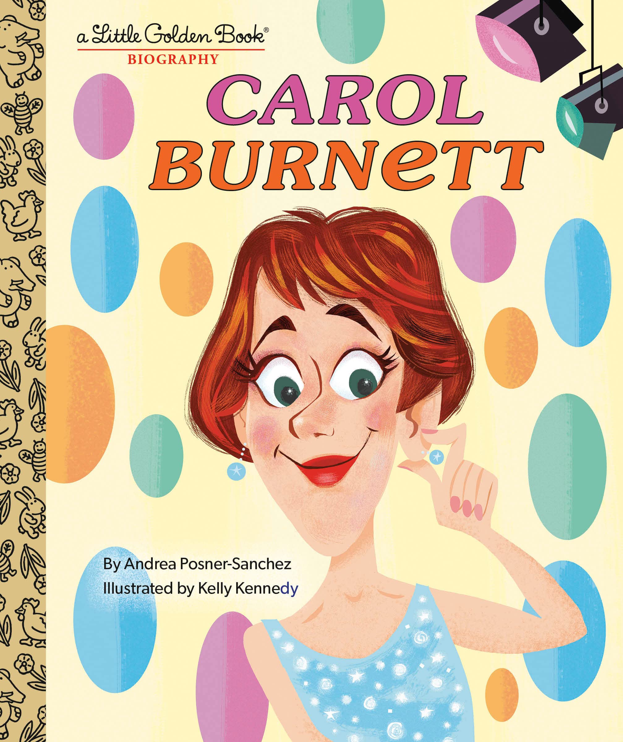 Carol Burnett: A Little Golden Book Biography,Used