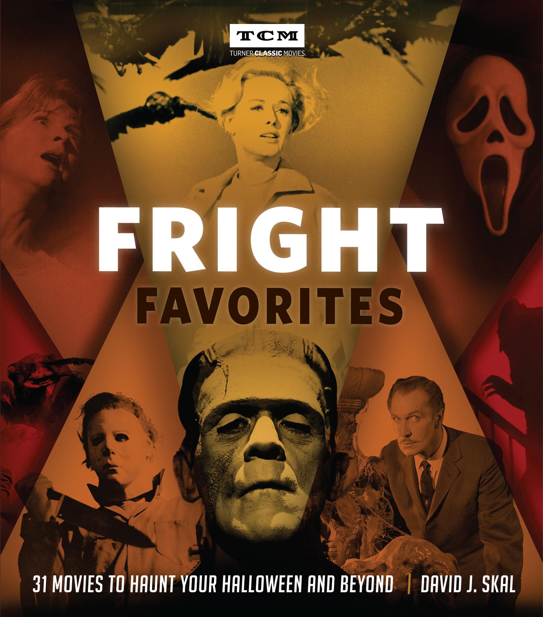Fright Favorites: 31 Movies to Haunt Your Halloween and Beyond (Turner Classic Movies),Used