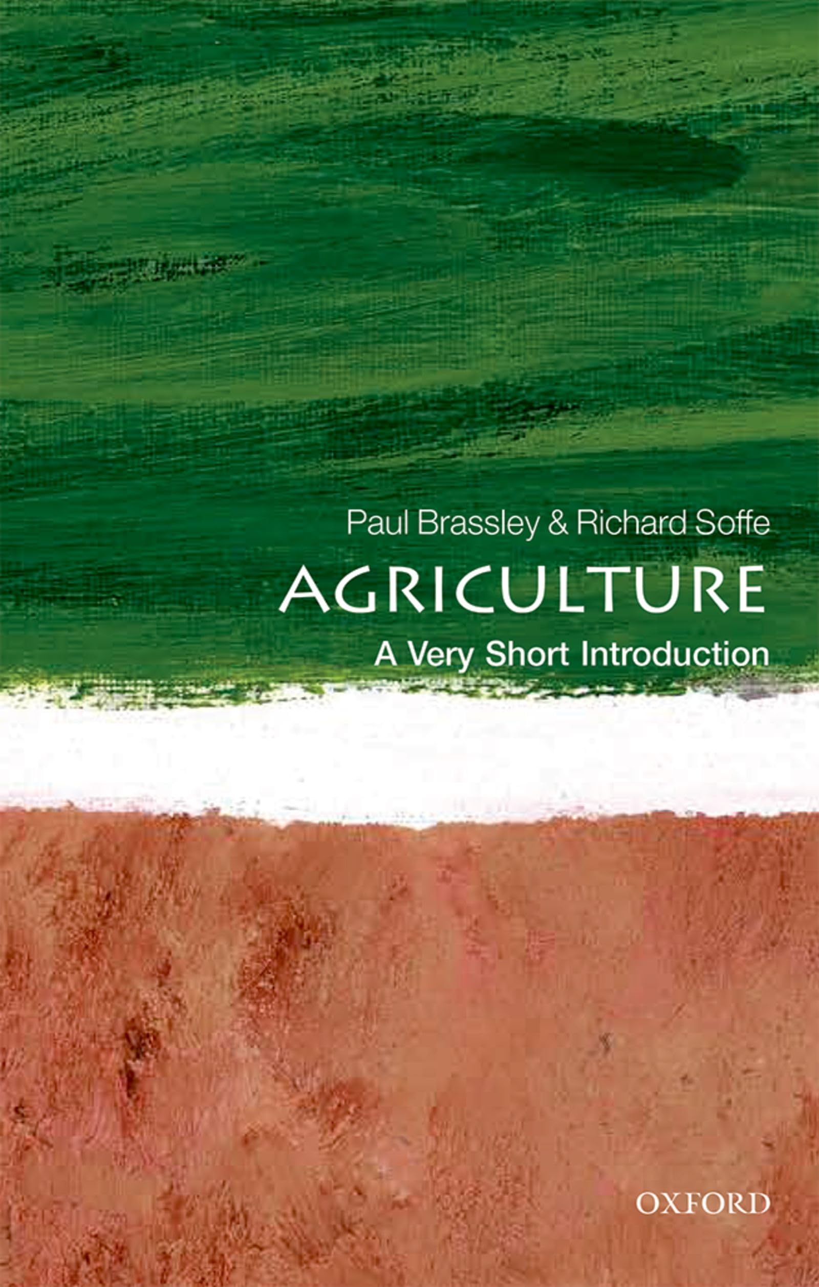 Agriculture: A Very Short Introduction (Very Short Introductions),New
