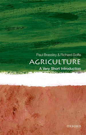 Agriculture: A Very Short Introduction (Very Short Introductions),New